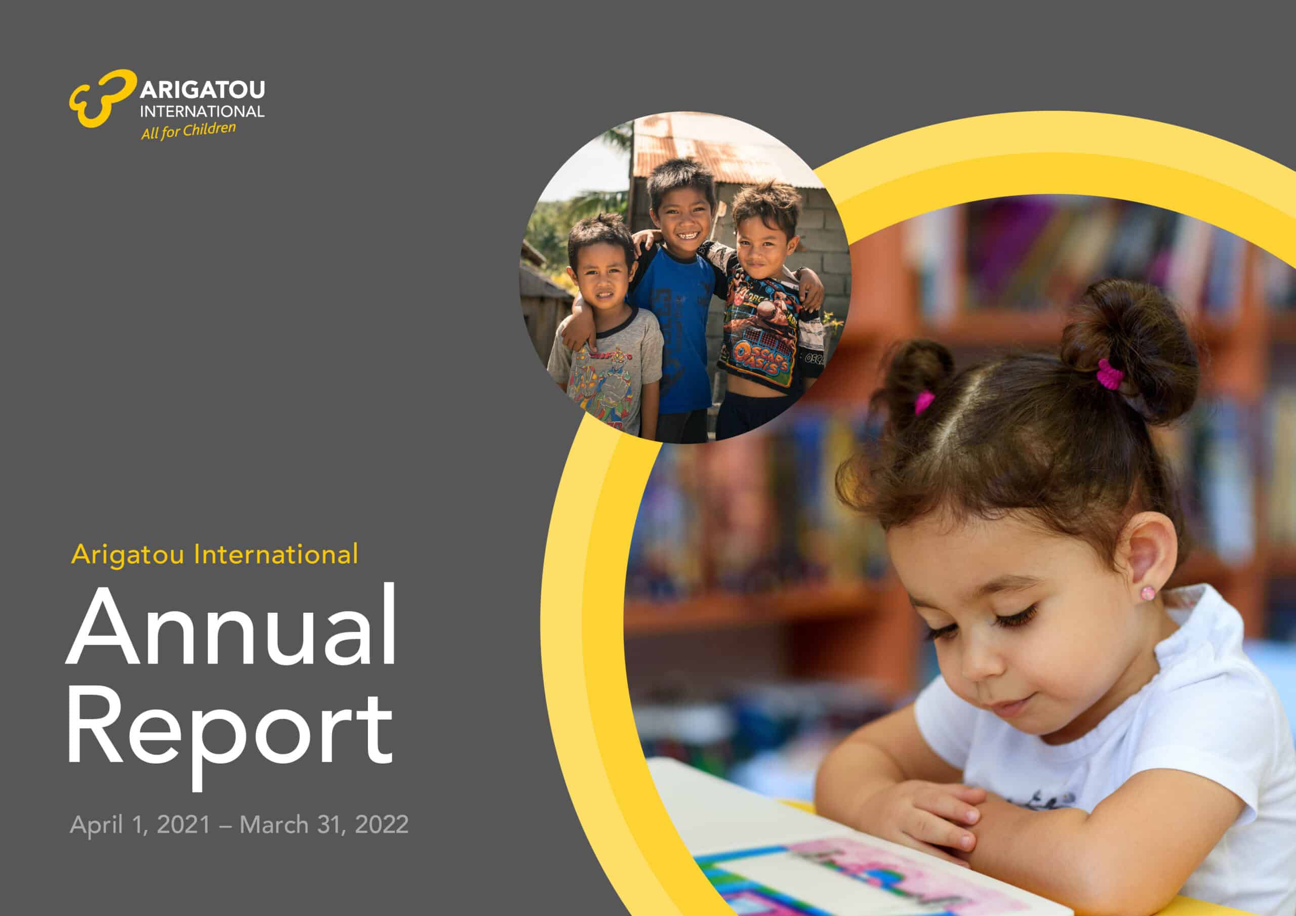 Arigatou International Annual Report: April 1, 2021 – March 31, 2022
